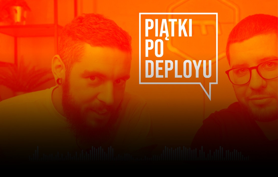 piątki po deployu podcast